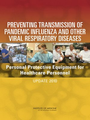 cover image of Preventing Transmission of Pandemic Influenza and Other Viral Respiratory Diseases